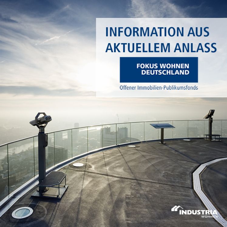 Offener Immobilienfonds FOKUS WOHNEN DEUTSCHLAND schüttet rund 11 Mio. Euro an Anleger aus